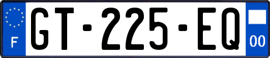 GT-225-EQ
