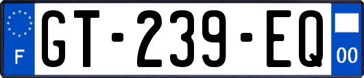 GT-239-EQ