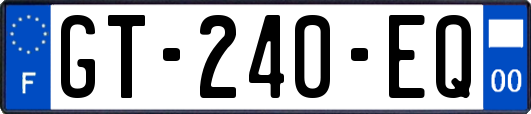 GT-240-EQ