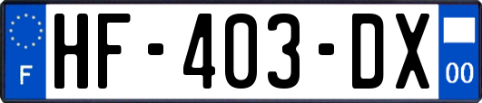 HF-403-DX
