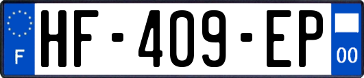 HF-409-EP