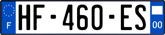 HF-460-ES