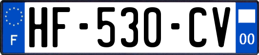 HF-530-CV