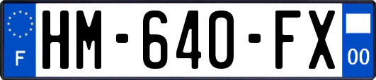 HM-640-FX