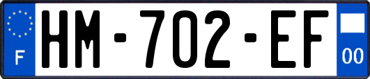 HM-702-EF