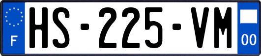 HS-225-VM