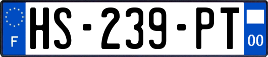 HS-239-PT
