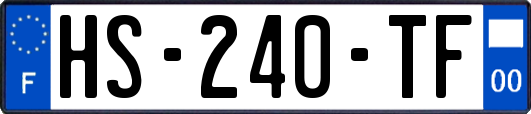 HS-240-TF