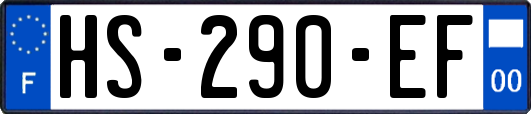 HS-290-EF