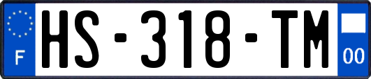 HS-318-TM