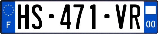 HS-471-VR