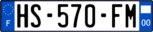 HS-570-FM