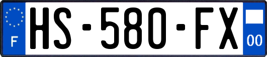 HS-580-FX