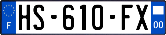 HS-610-FX