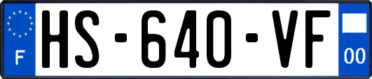 HS-640-VF