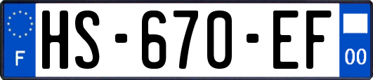 HS-670-EF