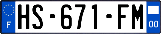 HS-671-FM