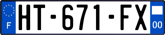 HT-671-FX
